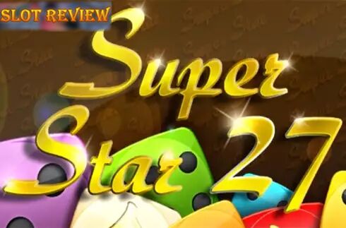 Super Star 27 slot